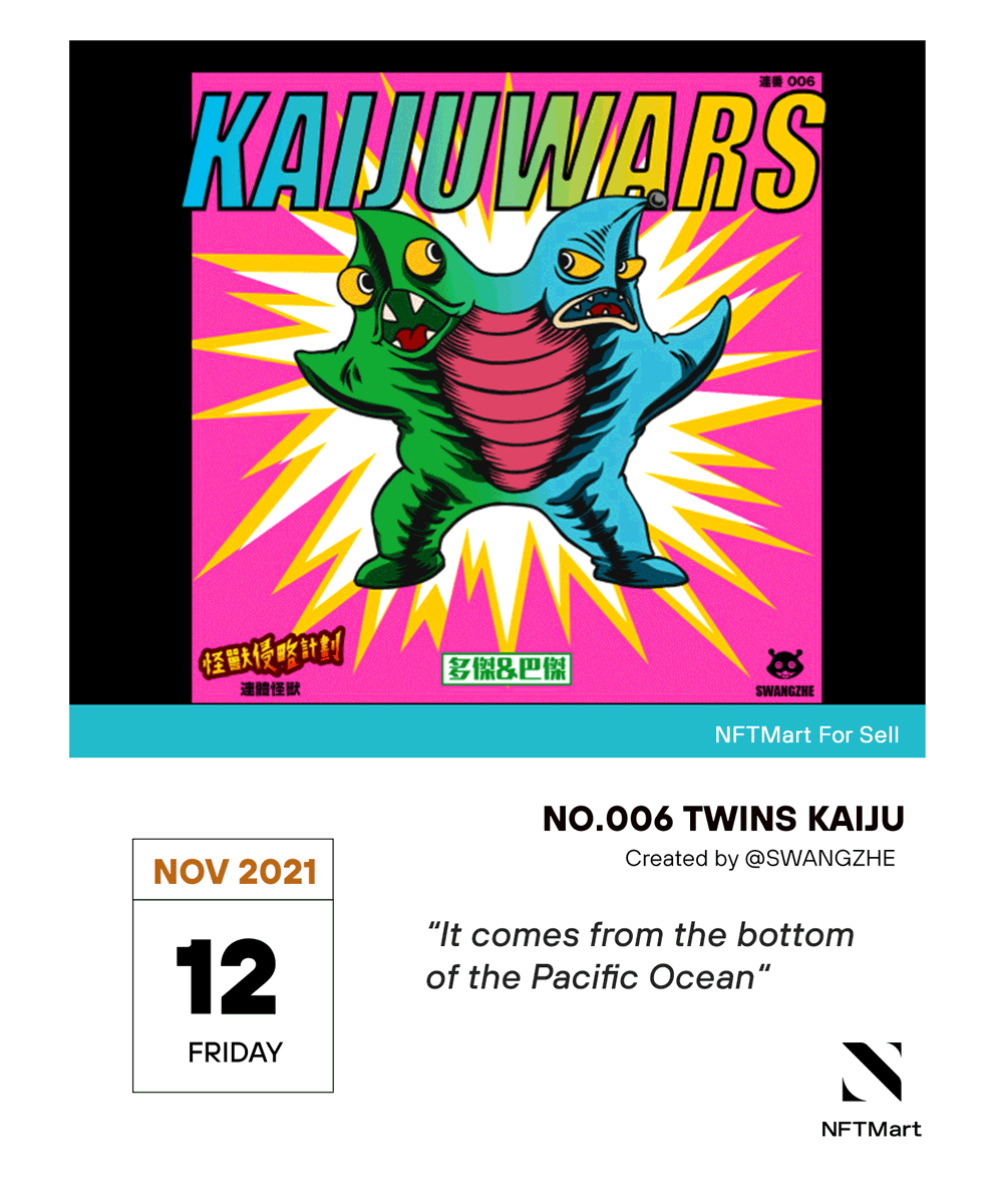 NFTMartio's tweet photo. DEBUT COLLECTION

"KAIJUWARS" @SWANGZHE

A monster franchise inspired by the Kaijū culture of the Showa period. Each NFT, each monster has its own characteristics. 

https://t.co/ngE2PDZolC https://t.co/AvZEvY65s6