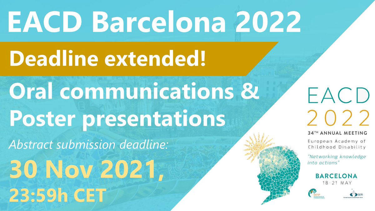 Due to many requests, the EACD Barcelona 2022 Organising Team has decided to extend the #EACD2022 abstract submission deadline for Oral Communications and Poster Presentations until November 30th, 23:59h CET!