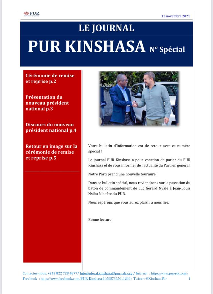 KinshasaPur's tweet photo. 📢📢📢Numéro spécial du Journal PUR Kinshasa: Présentation du nouveau président national Jean louis Nsiku et retour sur la cérémonie de remise et reprise📢📢📢 @PurOfficiel @DiasporaPur @Luc_Gerard @ClaudeLubago @BijouTshiunza @EricLMbongi @MatungaTed  @JoeNyala @MachuArsene https://t.co/UCFu7BrxCe