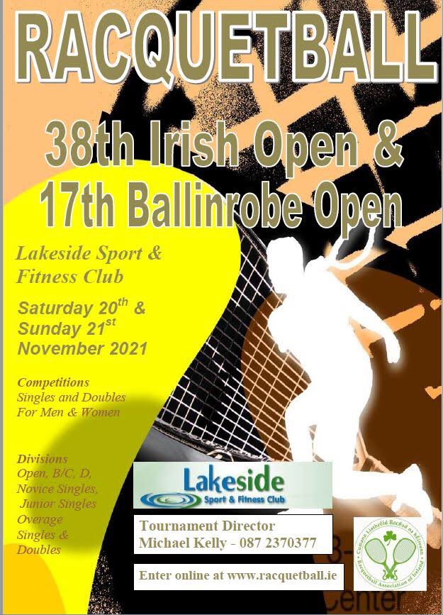 racquetballire's tweet photo. 2021 BALLINROBE IRISH OPEN
Closing date for entries to the Ballinrobe Irish Open (Sat 20th & Sun 21st Nov) is this Sun 14th Nov
Please support #backtothecourts by entering this event.
Free tournament t-shirt for every competitor.
Enter online https://t.co/zO4MnL9yeG https://t.co/wxJpdIsZzV