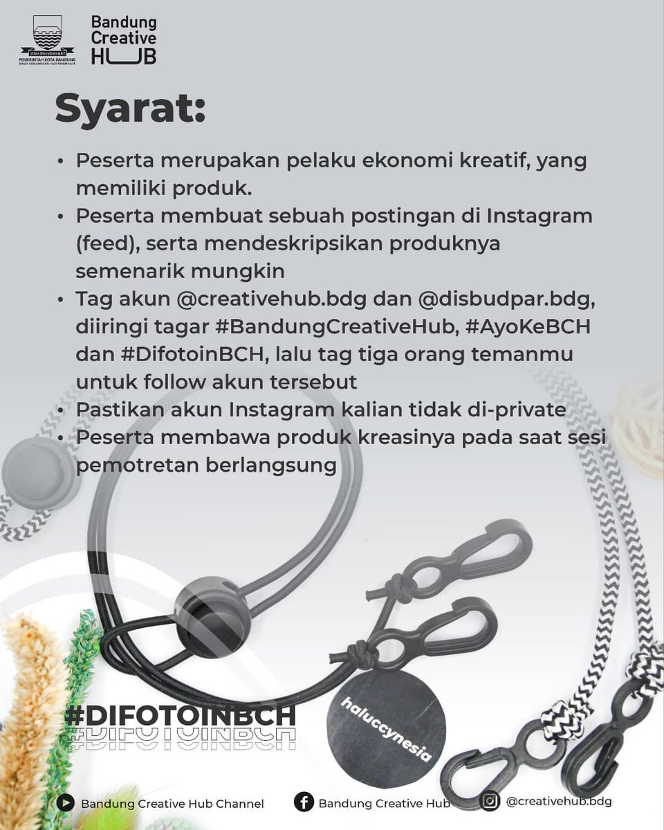 DisbudparBdg's tweet photo. Wargi, #DifotoinBCH hadir kembali nih untuk para pelaku ekonomi kreatif yang ingin produknya difotoin!😉

Yuk, perhatikan syarat dan ketentuannya pada postingan berikut! Jangan lupa untuk catat tanggal pengumpulan, pengumuman, dan pelaksanaan yaa😊

Narahubung: 08112186867 https://t.co/iJDZeHGXdy