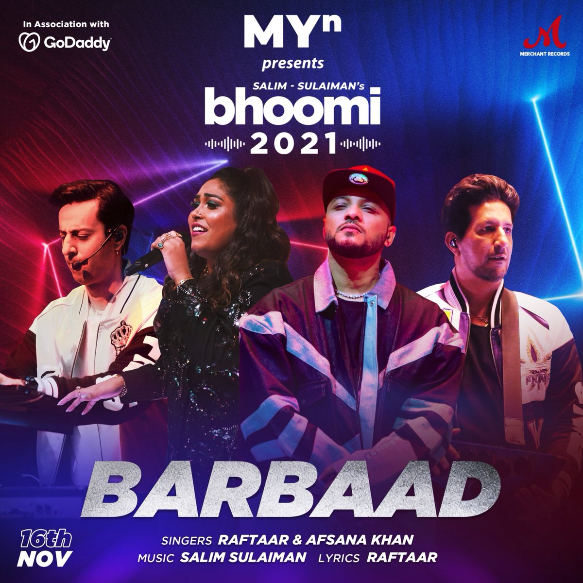 BARBAAD by @raftaarmusic & Afsana Khan out on 16th Nov. All Raftaar fans will know why we chose this day for Barbaad. This is the 5th song of @appmyn1 presents #bhoomi21 by @SlimSulaiman . In association With Go Daddy India