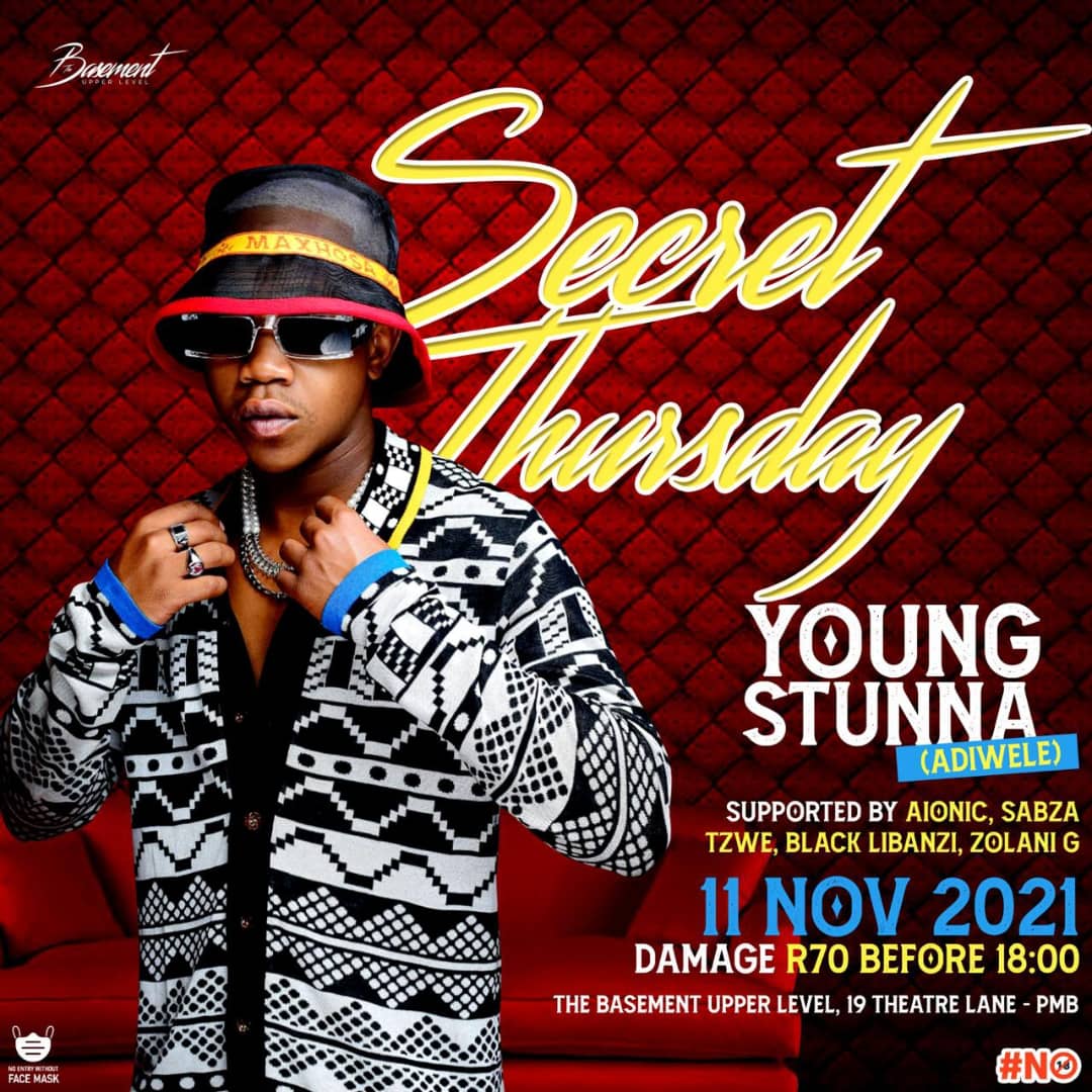 RapsbyZolani's tweet photo. Last Minute Notice❗

Rocking #TheBasementUpperLevel this Thursday! (PMB)

Opening for @YoungStunna_SA 
This should be one for the books. 😤 https://t.co/Hr91zrKXsm
