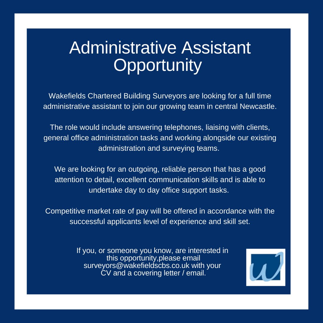 WakefieldsCBS's tweet image. Are you our next Administrative Assistant ?