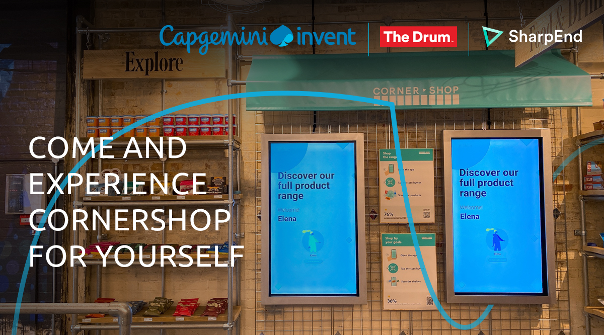 We are proud to announce that CornerShop - a place to immerse yourself in the shopping experiences of tomorrow, founded by Capgemini, <a href="/TheDrum/">The Drum</a> and <a href="/wearesharpend/">SharpEnd</a> is now open. Come and visit us! capgemini.com/gb-en/cornersh… <a href="/CapgeminiInvent/">Capgemini Invent</a> <a href="/CapgeminiAIE/">Applied Innovation</a>