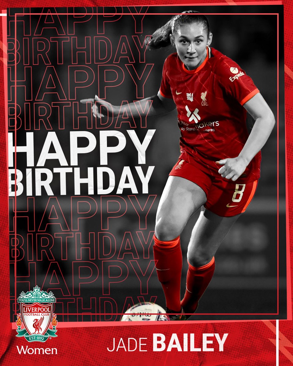 LiverpoolFCW's tweet photo. Wishing you an amazing birthday, @JadeBailey_ 🥳 https://t.co/vUzKTRprkq