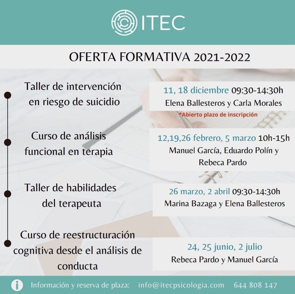 ItecPsicologia's tweet photo. Llevamos un tiempo sin movernos por aquí, disculpad la ausencia! Aprovechamos para presentar la oferta formativa para lo que queda de 2021 y para 2022. Esperamos que os resulte de interés. https://t.co/LBFes0UUWx