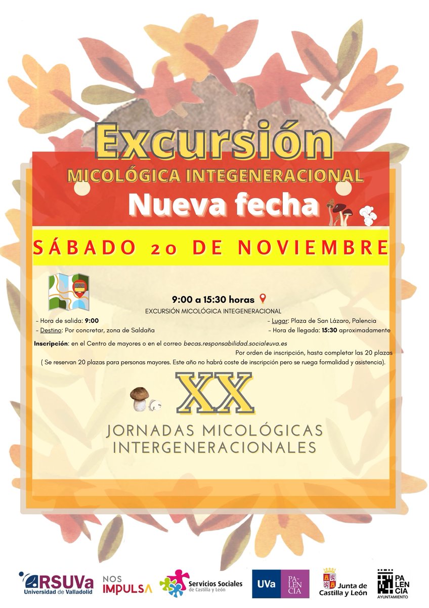 RSUVa: asuntos.sociales@uva.es (@asuntossociales) on Twitter photo Atención. Cambio de fecha en la excursión micológica dentro de las XX Jornadas micológicas intergeneracionales.
La nueva fecha es el sábado 20 de noviembre a las 9:00 en la Plaza de San Lázaro. Para inscribirse en becas.responsabilidad.social@uva.es Atención. Cambio de fecha en la excursión micológica dentro de las XX Jornadas micológicas intergeneracionales.
La nueva fecha es el sábado 20 de noviembre a las 9:00 en la Plaza de San Lázaro. Para inscribirse en becas.responsabilidad.social@uva.es