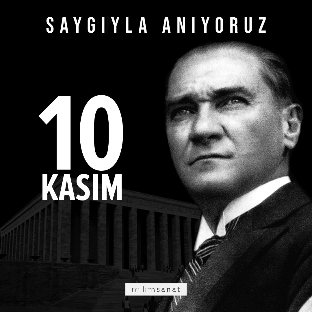 milimsanat's tweet photo. Ulu önder Mustafa Kemal Atatürk’ü vefatının 83. yılında saygıyla anıyoruz.
#10Kasım https://t.co/1IGYuwGRb9