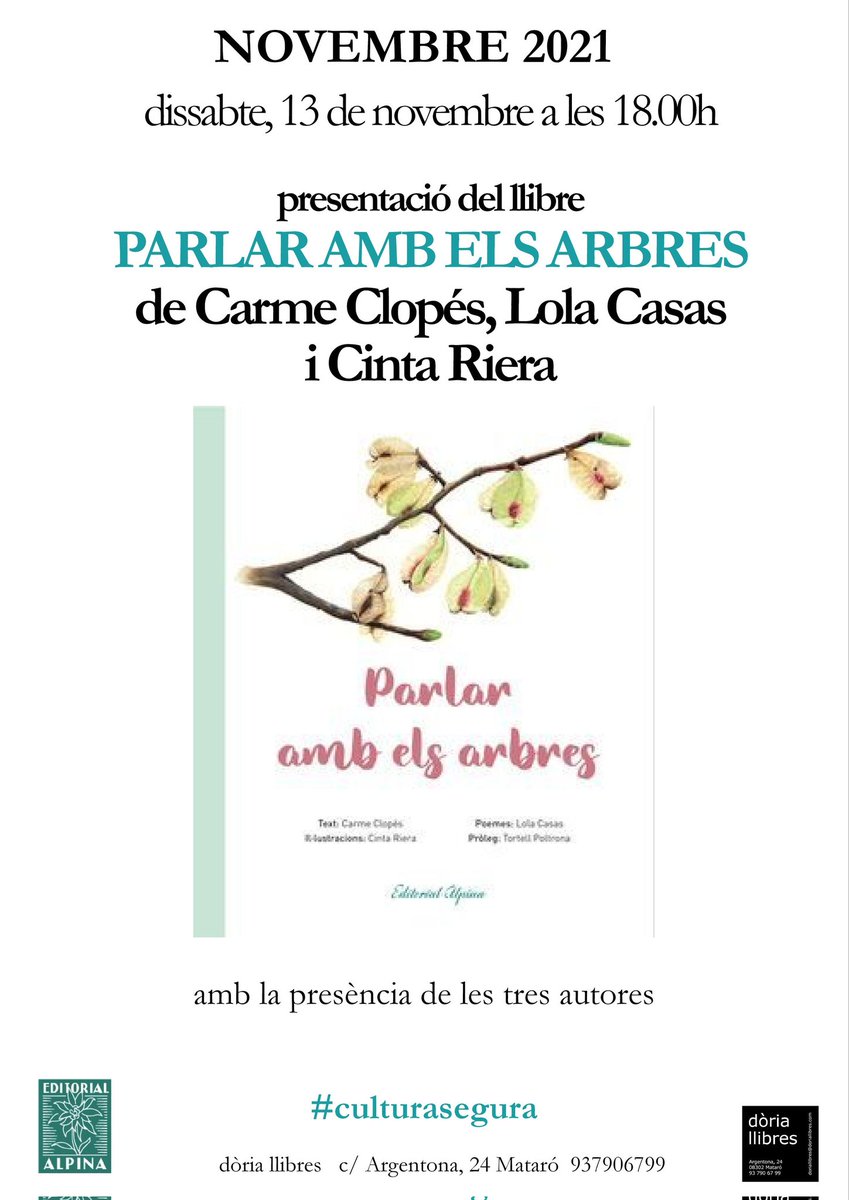 'Parlar amb els arbres ' un llibre encantador creat per tres dones molt trempades. No us perdeu la presentació del dissabte dia 13 a la llibreria Dòria de Mataró.