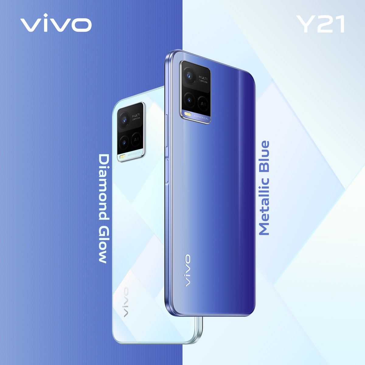 Slim and trendy with a luxe feel, the simple design aesthetic puts you at the forefront of fashion. Metallic Blue or Diamond Glow which one's your pick?

#vivoY21 | Now available in Pakistan for just Rs. 27,999
Get More Details Here: vivo.com/pk/products/y21