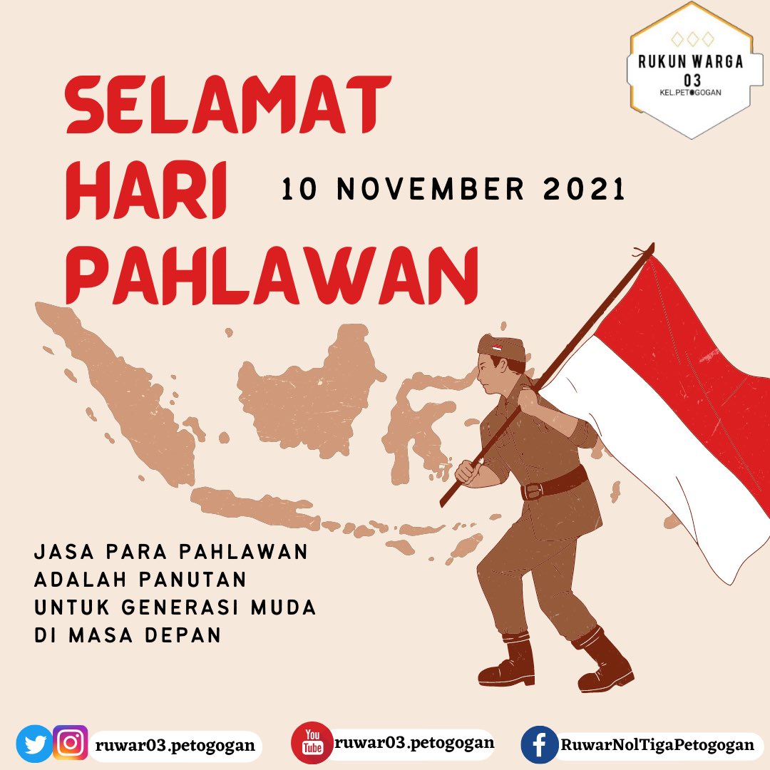 ruwar03's tweet photo. “Pahlawan yang setia itu berkorban, bukan buat dikenal namanya, tetapi semata-mata membela cita-cita. Selamat Hari Pahlawan" - Mohammad Hatta
.
#HariPahlawan2021 #10November
#jagajarak #pakaimasker #cegahcovid-19
#rukunwarga03petogogan https://t.co/8xINxOtuwb