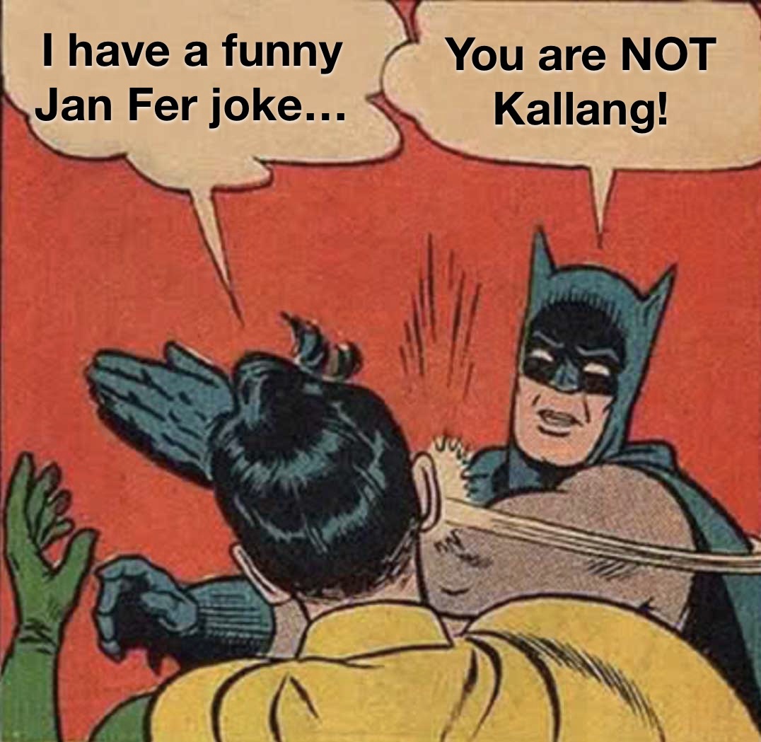 Kallang22's tweet photo. I have full exclusively on “Jan Fer Jokes”. If you are not me, please refrain from infringing my personal property. #JanFer https://t.co/Lg7GtA5Zht https://t.co/ZsBV8VCGz9