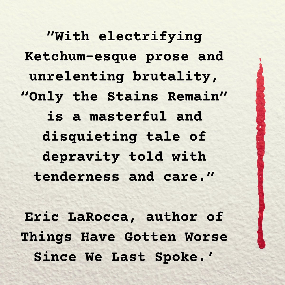 RossJeffery_'s tweet photo. ‘Only The Stains Remain’ is still at $.99 on Kindle from Amazon - grab it soon before it goes back up to full price! Thanks again to these wonderful writers who’d blurbed Stains - also huge thanks to @CemeteryGatesM for believing in this book! https://t.co/hVpgr1tX3W