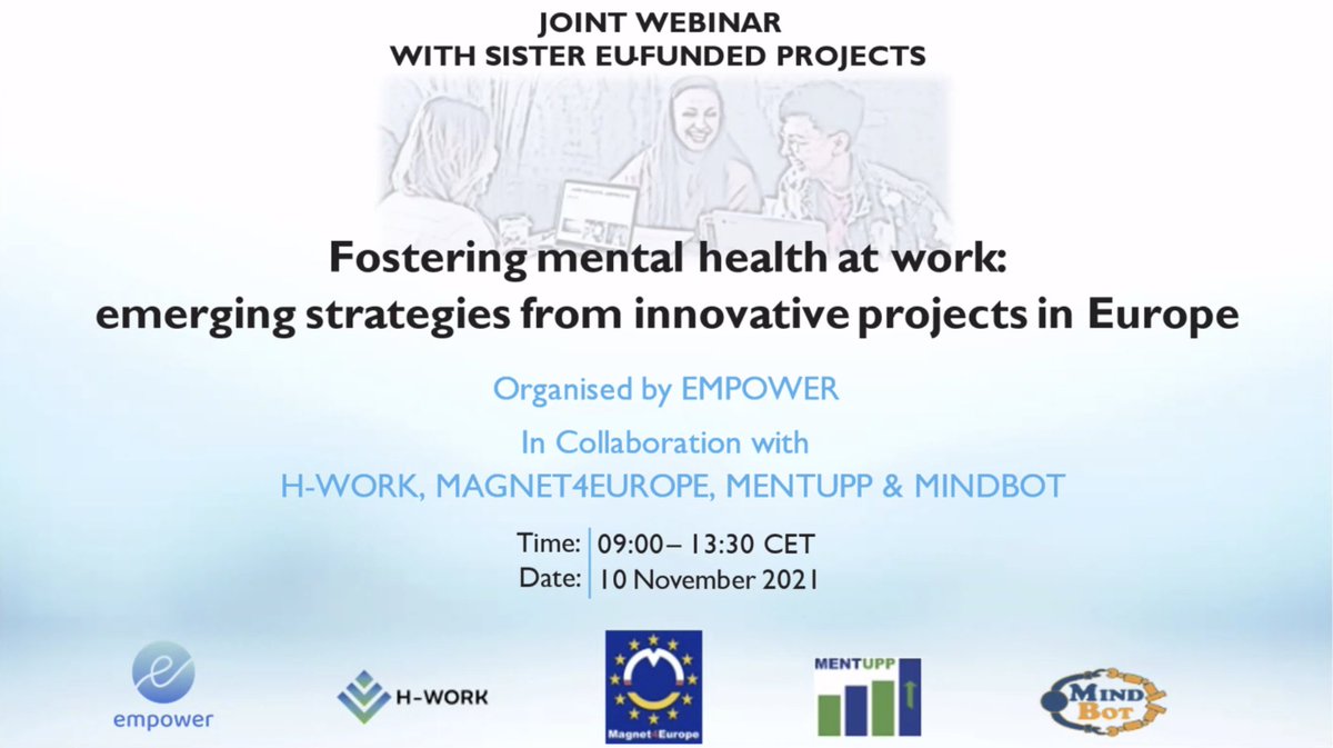 🎙️ The webinar 'Fostering #mentalhealthatwork: emerging strategies from innovative projects in Europe' is starting now‼️

Follow us for key highlights of the webinar.

#mentalhealth #MentalHealthMatters #eufunded #h2020 #sisterprojects