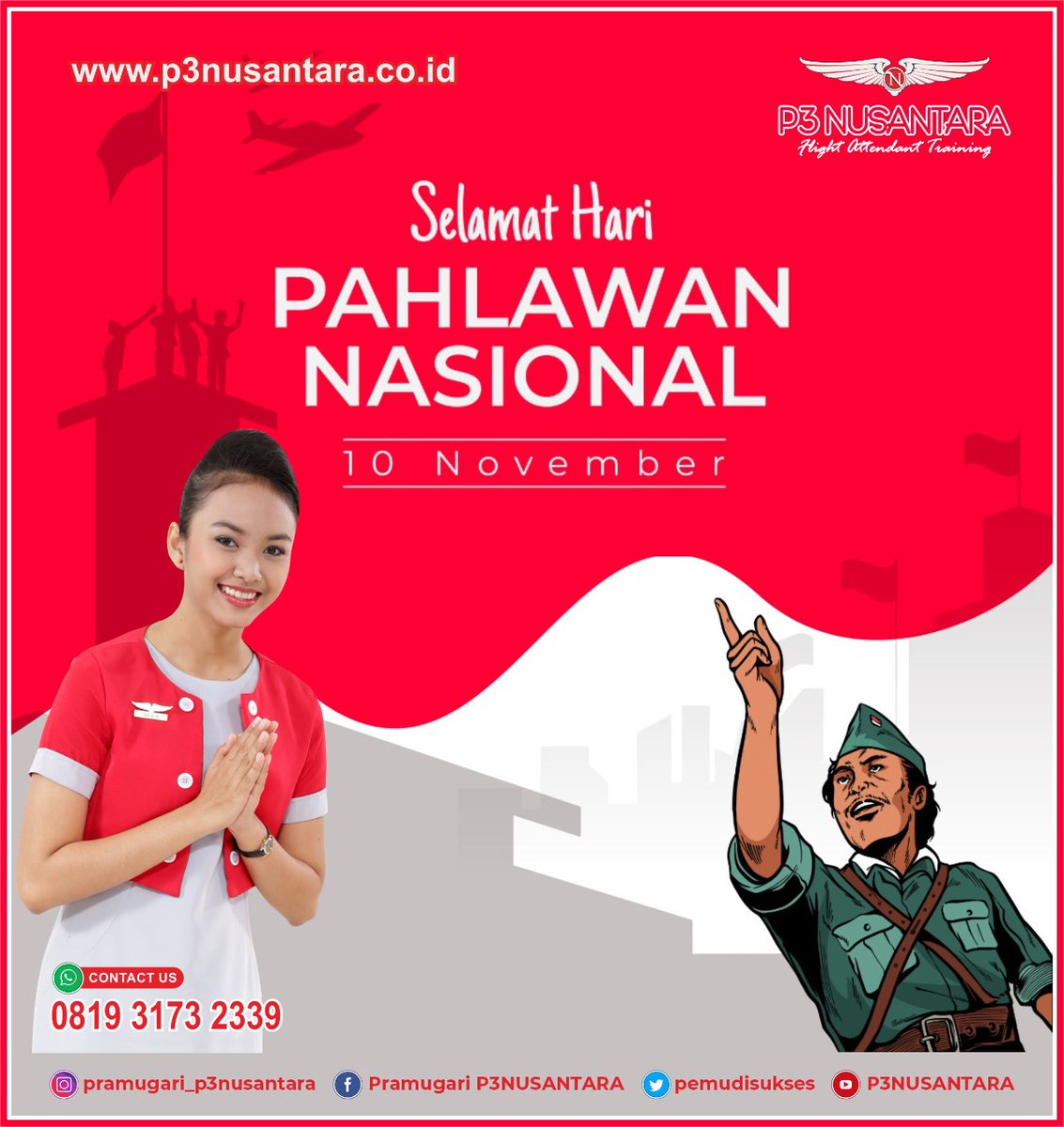 PemudiSukses's tweet photo. Selamat Hari Pahlawan Nasional!
10 NOVEMBER 2021

#SEKOLAHPRAMUGARI #LOWONGANPRAMUGARI #INFOPRAMUGARI #HariPahlawan #HariPahlawan2021 #HariPahlawanNasional #pahlawanindonesia https://t.co/YAtUTQc3Pk