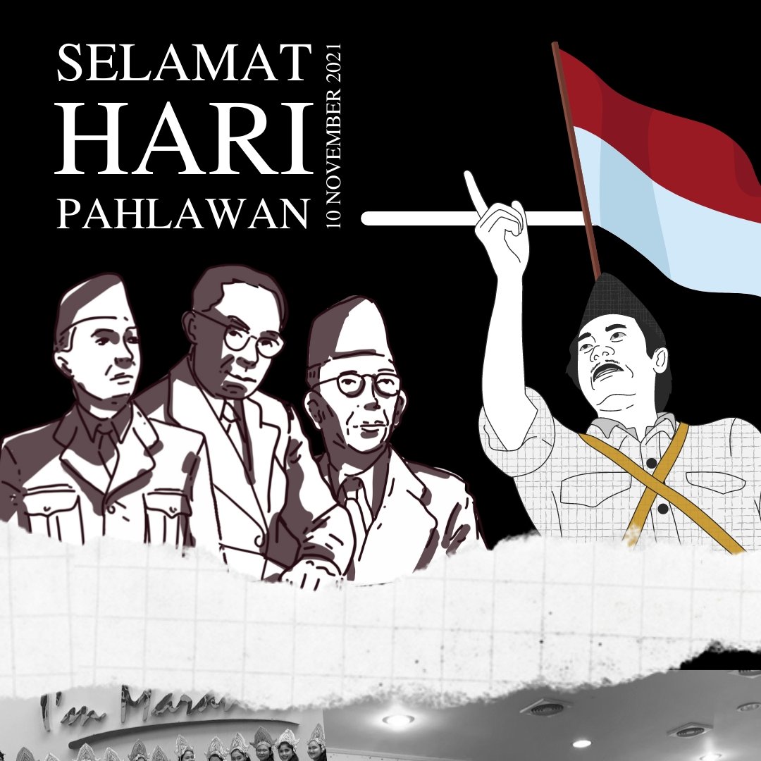Sebagai generasi penerus, semangat Para Pahlawan akan terus menyertai di setiap langkah perjuangan. Selamat Hari Pahlawan 10 November.