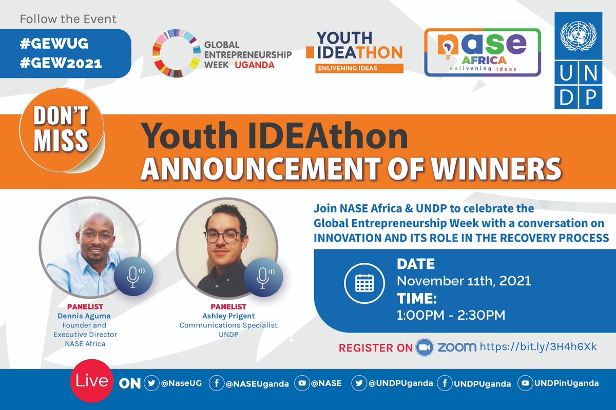 UNDPUganda's tweet photo. Join us tomorrow from 1PM as @NaseUG &amp; @UNDPUganda announce the #YouthIDEAthon Winners 🎉 and outline next steps in this exciting initiative driving youth innovation &amp; entrepreneurship.

Register now: https://t.co/hsF9UKKqN4

#GEW2021 #GEWUG https://t.co/OJ08OWSVOz