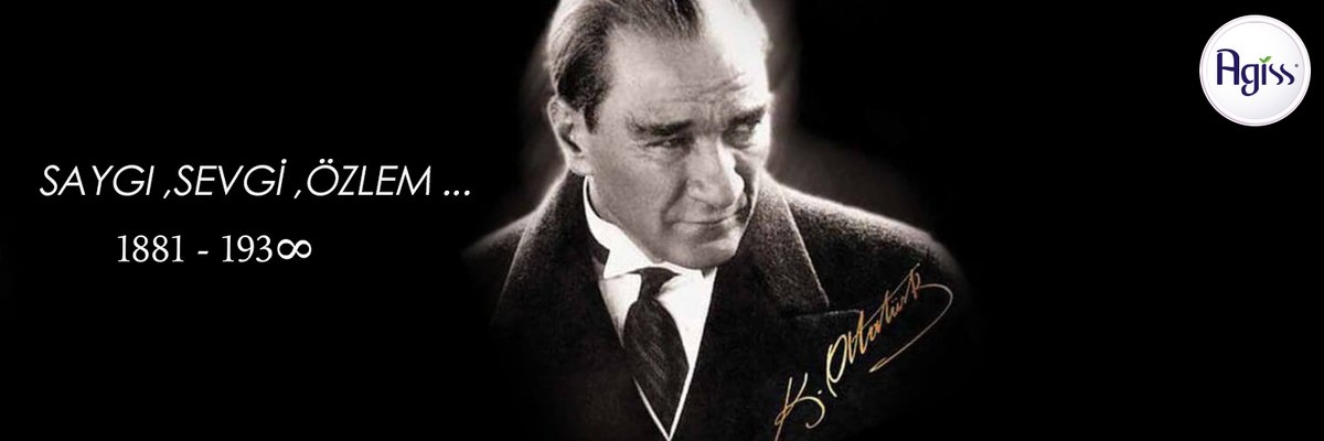 AgissTurkey's tweet photo. Cumhuriyetimizin kurucusu Ulu Önder Mustafa Kemal ATATÜRK'ü saygı ve özlemle anıyoruz.
#10Kasım https://t.co/XlMcJFPFgu