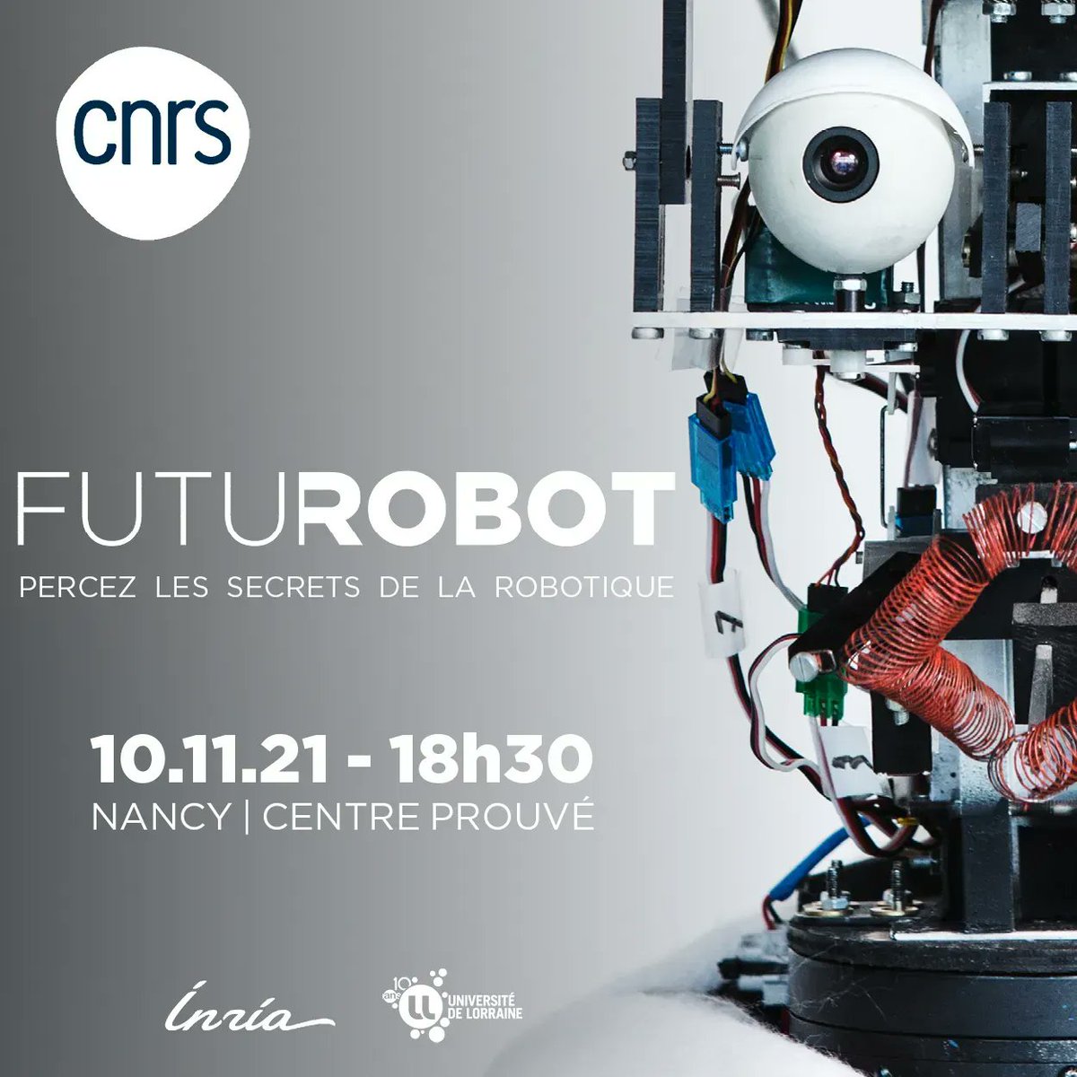 CNRSinformatics's tweet photo. #FutuRobot 🤖 | C’est aujourd’hui à 18h30 au Centre Prouvé à Nancy !
Assistez aux 4 conférences sur : #Microrobots, #RobotsMous, #Humanoïdes, #Apprentissage
➡ https://t.co/Eol5pZvBh3
🤝 @CNRS_Centre_Est @Inria_Nancy @Univ_Lorraine @Insa_Strasbourg @labo_Loria @FemtoSt @Univ_BFC https://t.co/Mm4ggw6u7o