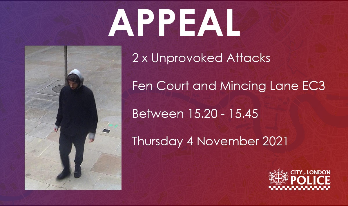 ‼️APPEAL‼️

Officers are appealing for anyone who has information, or recognises the man in this image to come forward, following two unprovoked assaults on people leaving work in the City.

These assaults left victims with facial injuries.

cityoflondon.police.uk/news/city-of-l…
