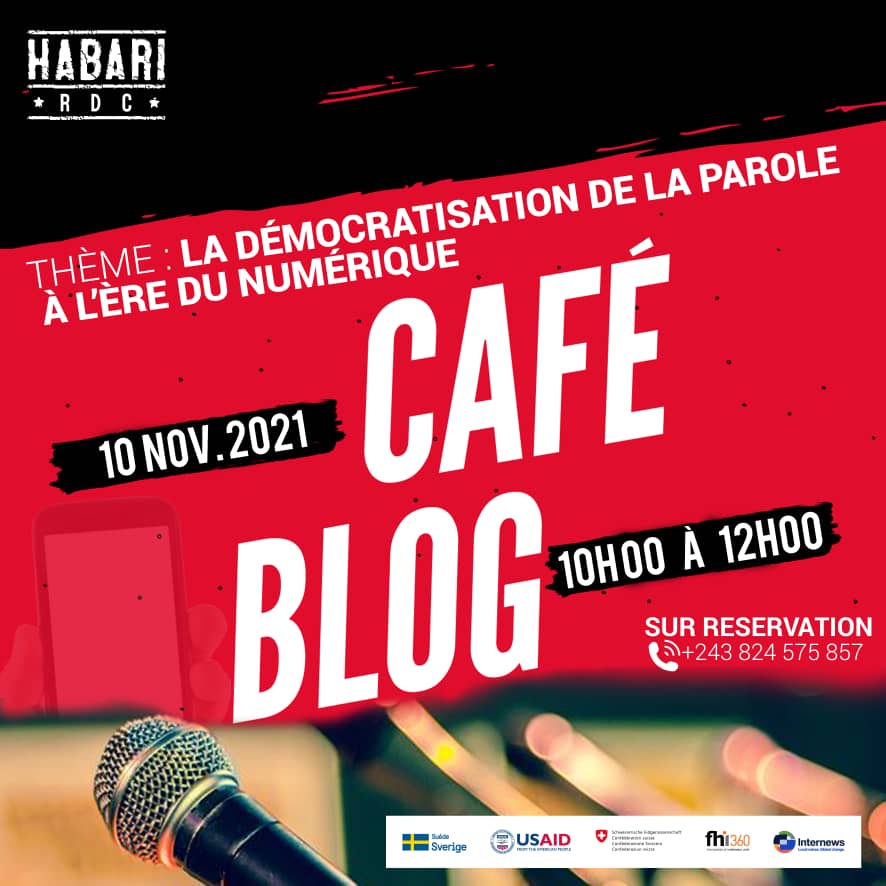 blogducitoyen's tweet image. La démocratisation de la parole à l&apos;ère du numérique au cœur d&apos;un #CafeBlog organisé par @habariRDC à #Kinshasa. @Internews_RDC