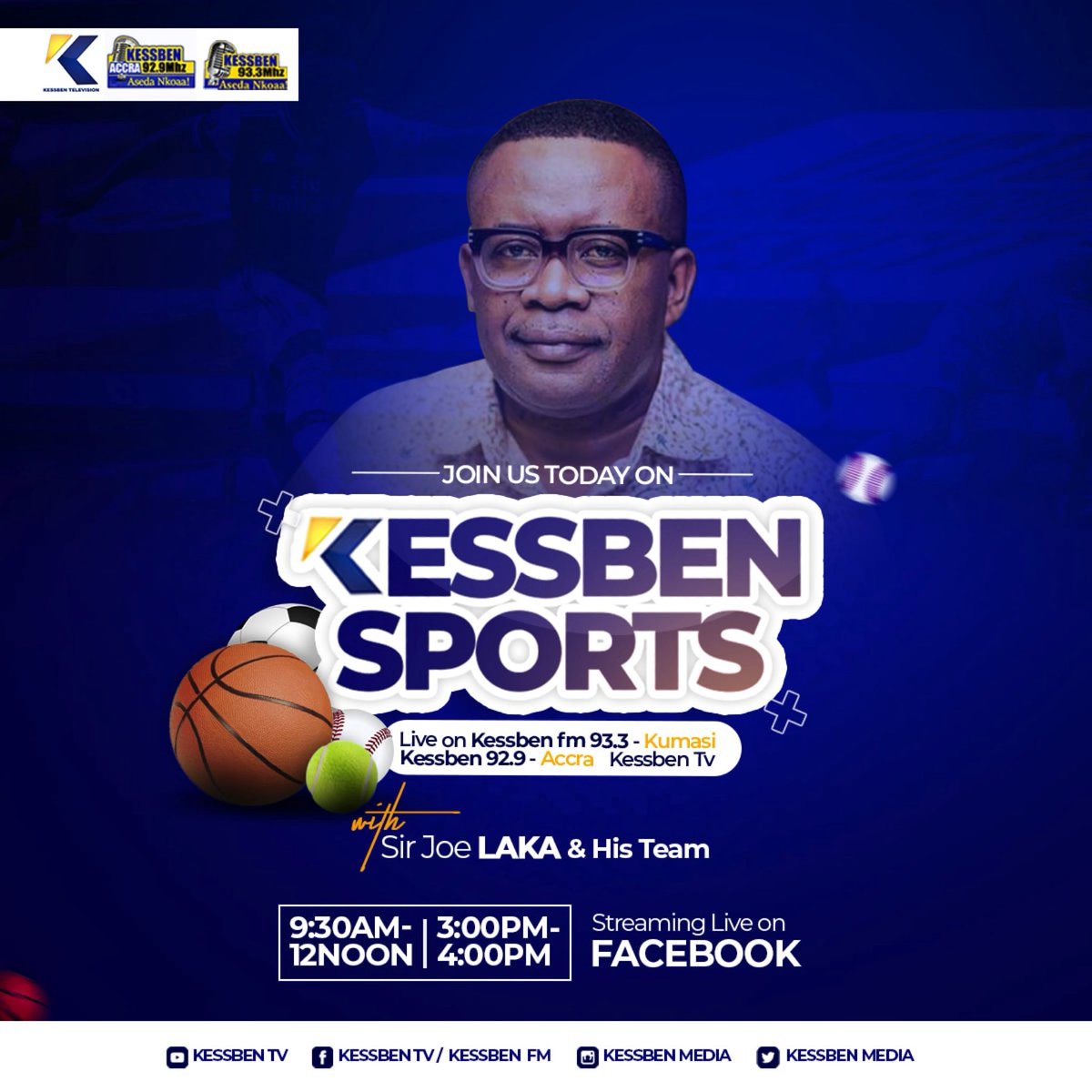 kessbenmedia's tweet photo. Welcome to #MidFieldAction with Joe Laka, Keeping you company from 9:30 - 12pm. Let's talk sports ✌️

📻: Kessben 92.9 Accra, 93.3 Kumasi
📺: Kessben TV https://t.co/sVaZveGD7z