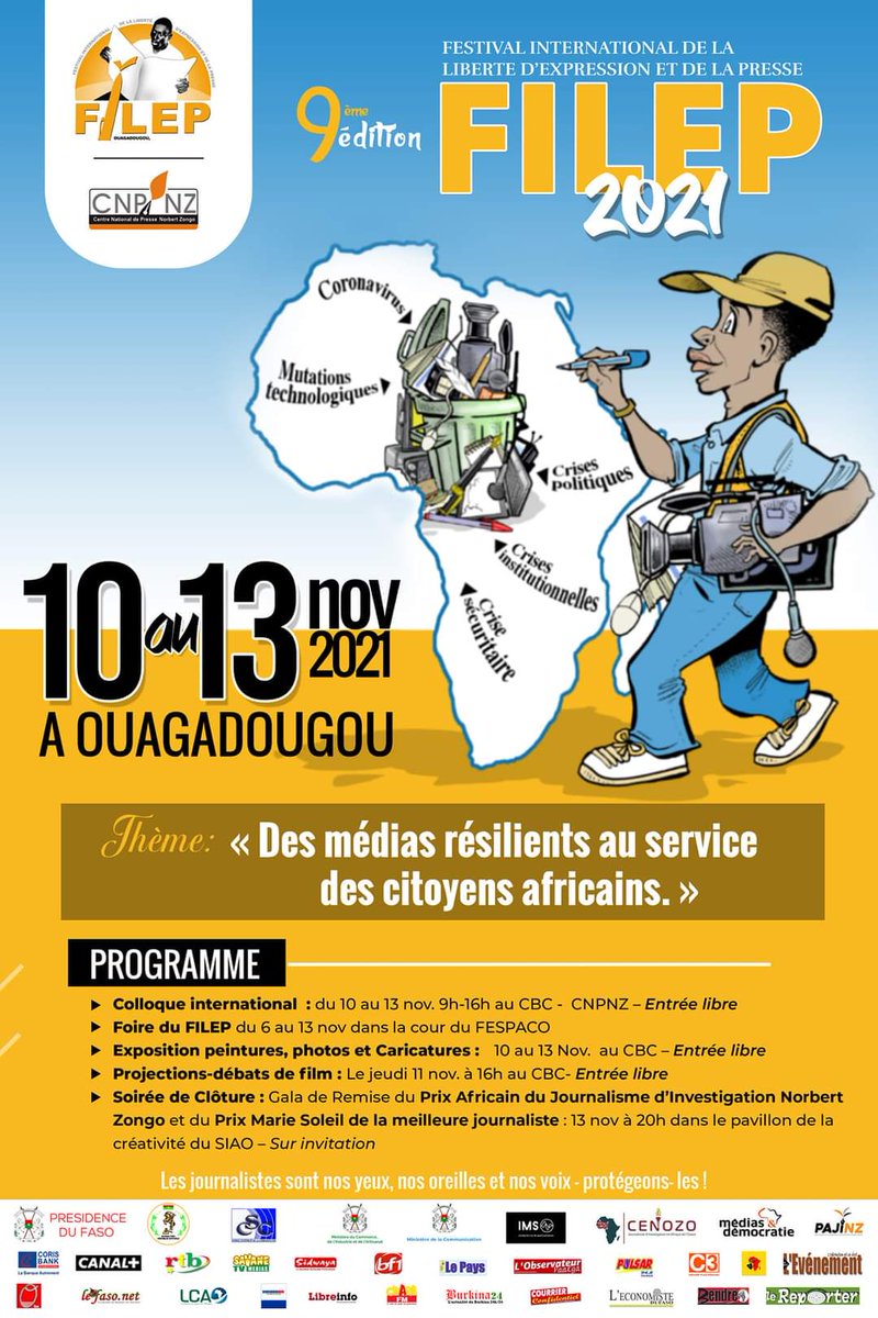 CnpNorbertZongo's tweet photo. Ce 10 novembre s'ouvre à Ouagadougou, la 9e édition du Festival international de liberté d'expression et de la presse

#Filep2021 https://t.co/3N2gkdMqU8
