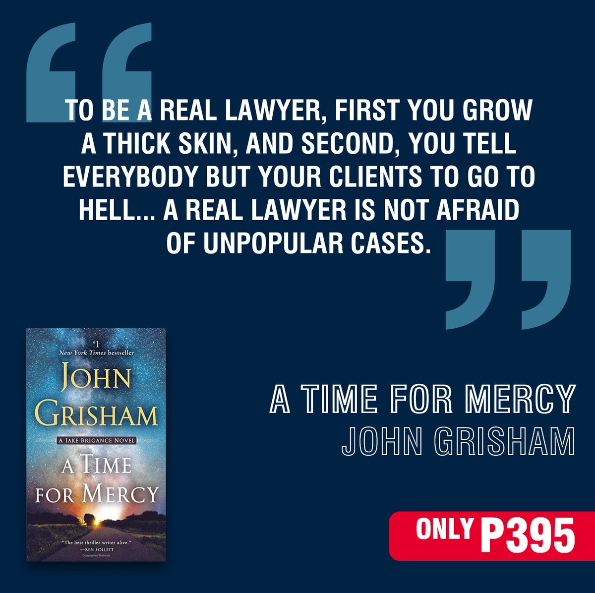 nbsalert's tweet photo. Bestselling author John Grisham's masterful, riveting and suspenseful courtroom drama is now available in mass market paperback. Get A Time for Mercy for only P395.

#ATimeForMercy #JohnGrisham #Fiction #Legal #Thriller #Books #BooksPH #NBSbookstagram #NationalBookStore https://t.co/R2jmEiasWo