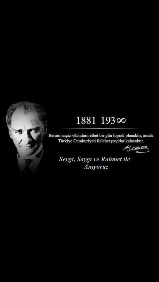 Saygı, özlem ve minnetle Ulu Önderimizi anıyoruz...Ruhun şad,mekanın Cennet olsun Atam.
