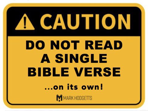 Mark_Hodgetts's tweet photo. Don’t interpret a Bible verse in isolation. A verse out of context could be taken to mean something completely different from the original intention. Context determines interpretation. Interpretation in isolation is speculation.
 
Bible courses available: https://t.co/Qs5cVDJoMU https://t.co/tyQ8D3Bpwo