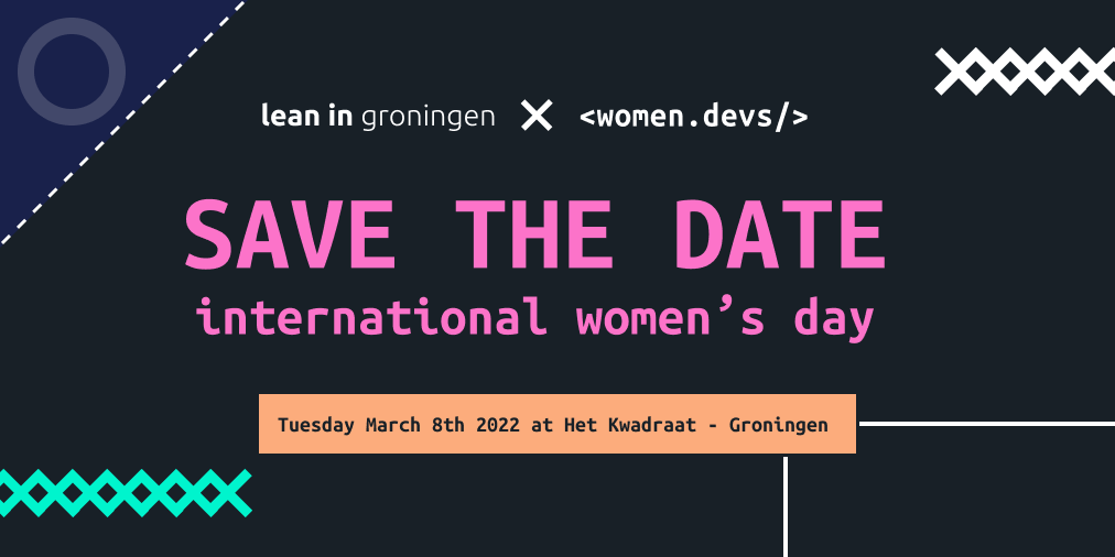 _stellats's tweet photo. Lean In Groningen and Women Devs communities join forces for the International Women’s day 2022! Join us on 8th of March for a great event with speakers, music and fun! Save the date! 
RSVP: https://t.co/hS4w24QRmx
Design work: https://t.co/jkYT2PxVQ2
#IWD2022 #CelebratingWomen https://t.co/exnLpusJo5