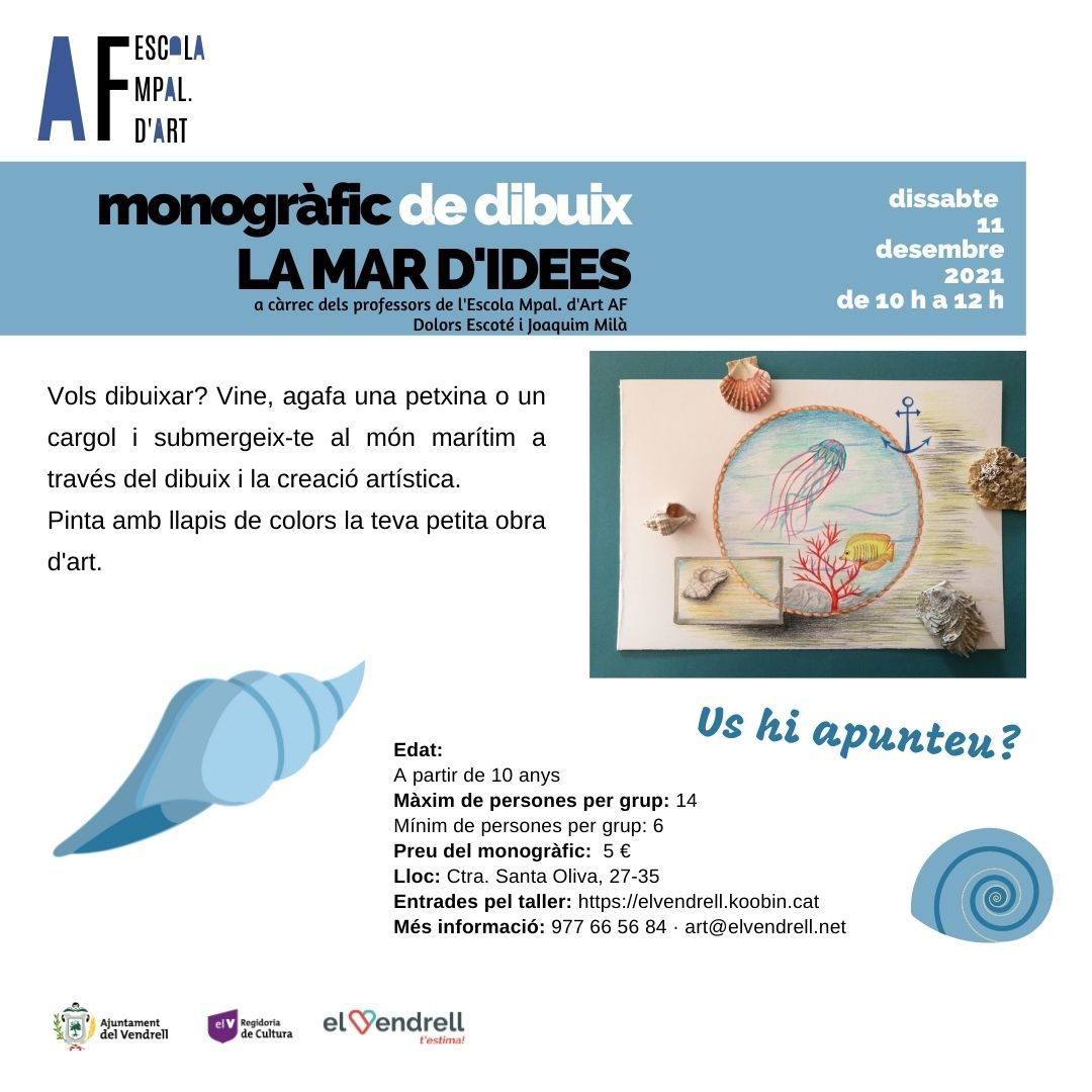 escoladartAF's tweet photo. Tens ganes de dibuixar? Apunta't al TALLER MAR D'IDEES, a càrrec de Dolors Escoté i Joaquim Milà.
En aquest taller aprendrem a dibuixar la bellesa i el misteri del mar. 

Entrades: https://t.co/8cq1YqSium 
#ElVendrell  
@elvendrell_cat @CulturaVendrell @EducaVendrell https://t.co/HqpWGJKPn8