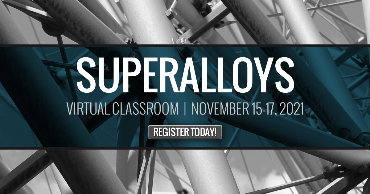 ASMInternatnl's tweet photo. #ASMEducation is offering Superalloys virtually November 15-17. This course allows a deep dive into this unique class of materials that exhibit superior mechanical strength, corrosion resistance, and surface stability. Learn more and register today: https://t.co/JNFjOqcOGh https://t.co/VvqD3xojEU