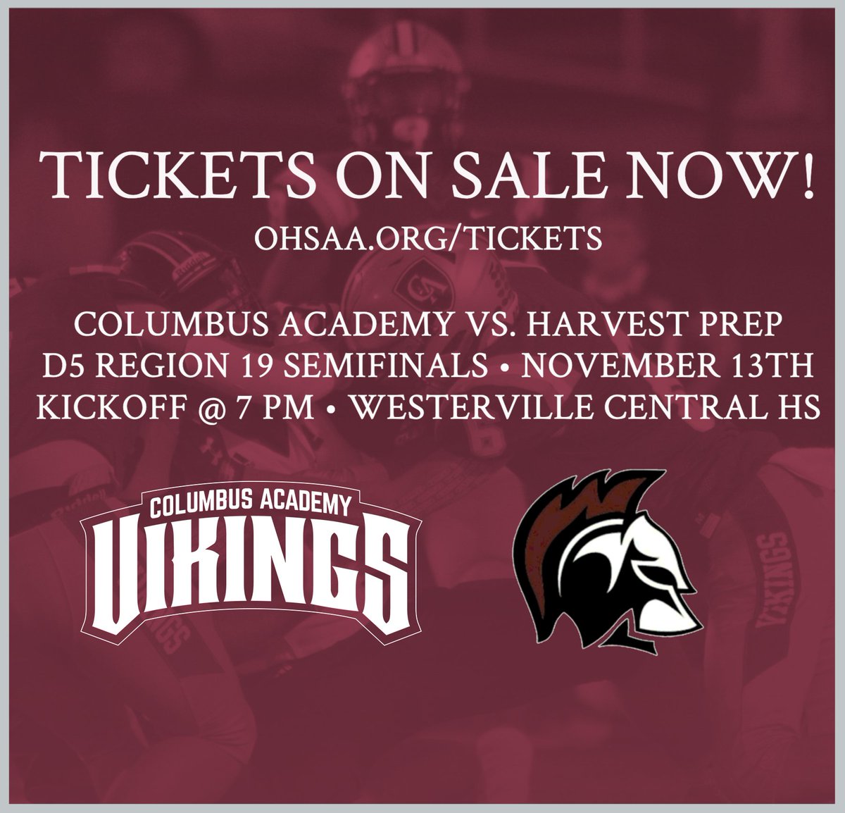 Columbus Academy Vikings (@academyvikings) on Twitter photo Tickets are on sale now for <a href="/CA__Football/">Columbus Academy FB</a> regional semifinal matchup against Harvest Prep this Saturday night! All tickets must be purchased online at ohsaa.org/tickets ($10 presale, $12 night of game). Kickoff set for 7 p.m. at Westerville Central HS. Go Vikes! Tickets are on sale now for <a href="/CA__Football/">Columbus Academy FB</a> regional semifinal matchup against Harvest Prep this Saturday night! All tickets must be purchased online at ohsaa.org/tickets ($10 presale, $12 night of game). Kickoff set for 7 p.m. at Westerville Central HS. Go Vikes!