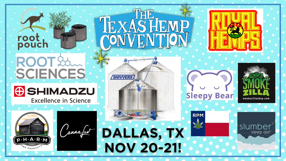 TexasHempCon's tweet photo. Can't miss these vendors Next Weekend at the #Texas #Hemp Convention!

@RootPouch @rootsciences @shimadzussi @PHARMCBD @ShivversMfg https://t.co/AGnrFZ2P6X @RoyalHemps https://t.co/69CQvNP9RZ, https://t.co/TEiB4yBar8 @slumberCBN 

Tickets at https://t.co/k2E0VnkF2a https://t.co/5dUZpCxksv