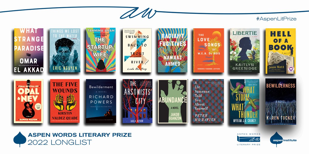 JUST ANNOUNCED: The 2022 #AspenLitPrize longlist! These 16 novels explore questions of freedom &amp; identity, exile &amp; belonging, colonialism, consumerism &amp; classism. CONGRATULATIONS! aspenwords.org/programs/liter…