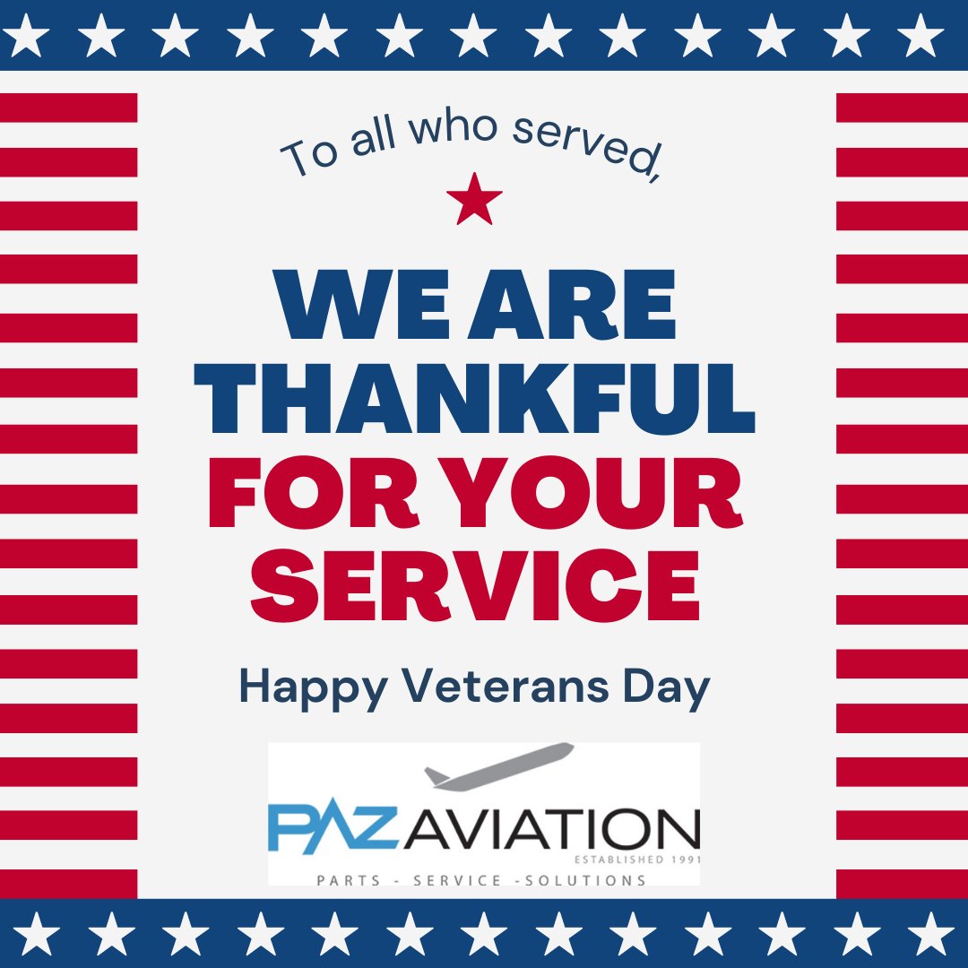 It is Veteran's Day here in the US tomorrow. To all veterans, we are grateful for your service. #VeteransDay #VeteransDay2021 #Veteran #aviation #mro