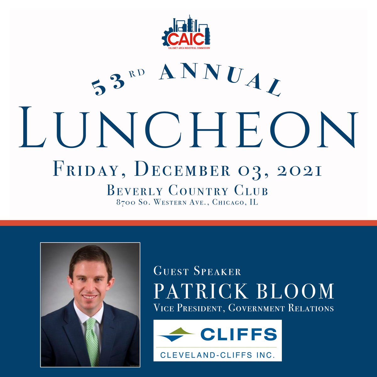Register Now for our 53rd Annual Winter Luncheon on Friday, December 3rd, 2021, hosted at the Beverly Country Club at 8700 S. Western Ave. Chicago, IL. Vice President of Government Relations at Cleveland-Cliffs Inc. Patrick Bloom will be our speaker. (caic.storesecured.com/items/Annual-L…)