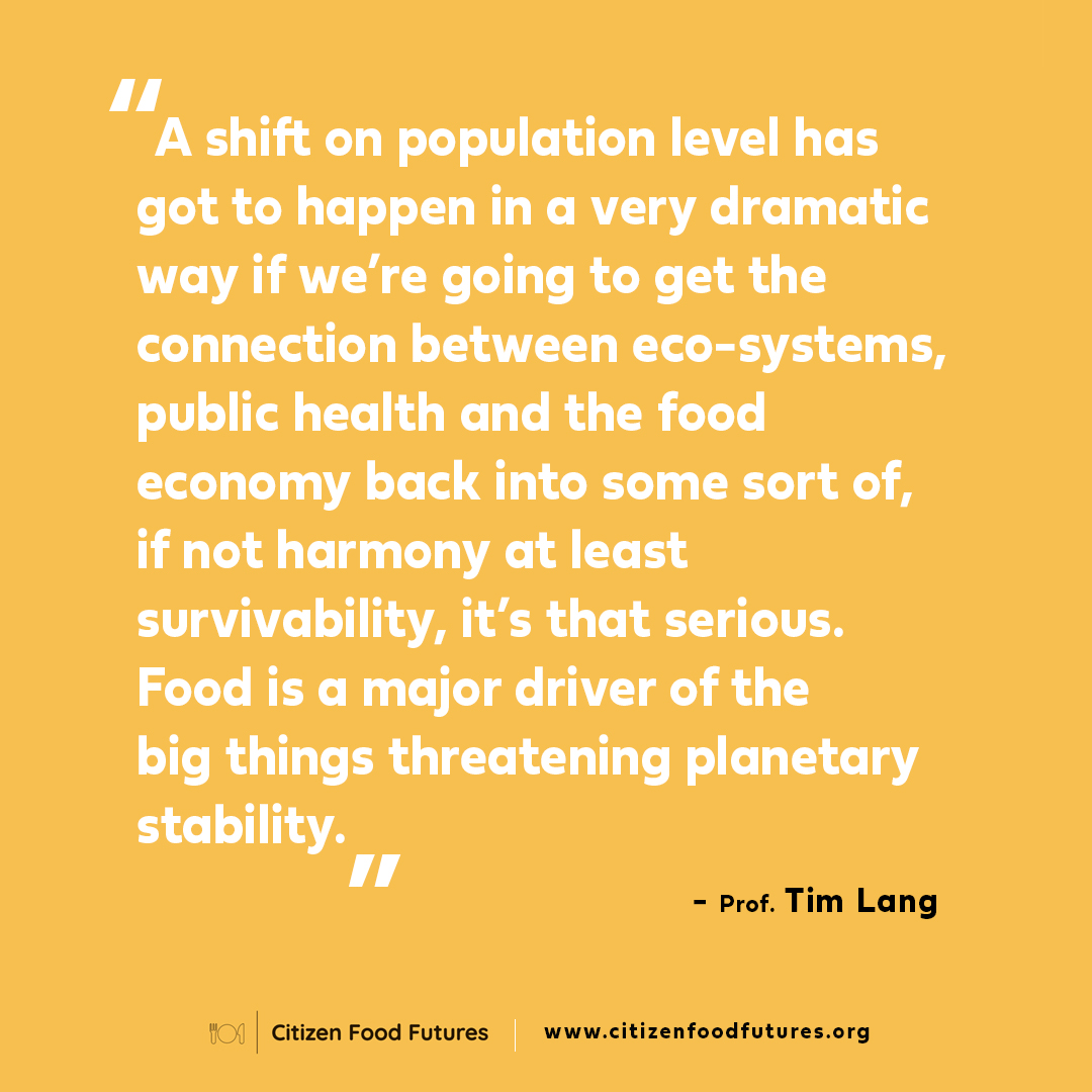"Food is a major driver of the big things threatening planetary stability."

Prof. Tim lang makes the case for a Consumer Empowered Food Future

#citizenfoodfutures #Manchester #ESRCFestival #socialscience