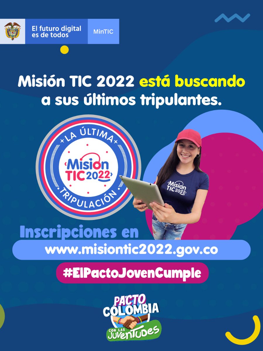 CompuParaEducar's tweet photo. 🚀¡#MisiónTIC2022 la última tripulación, llega cargada de oportunidades para los jóvenes colombianos! Inscríbanse y únanse a la iniciativa del @Ministerio_TIC que formará a #100KProgramadores.📲 https://t.co/8R9mGZpqDc #ElPactoJovenCumple https://t.co/qs6rfpdsl9