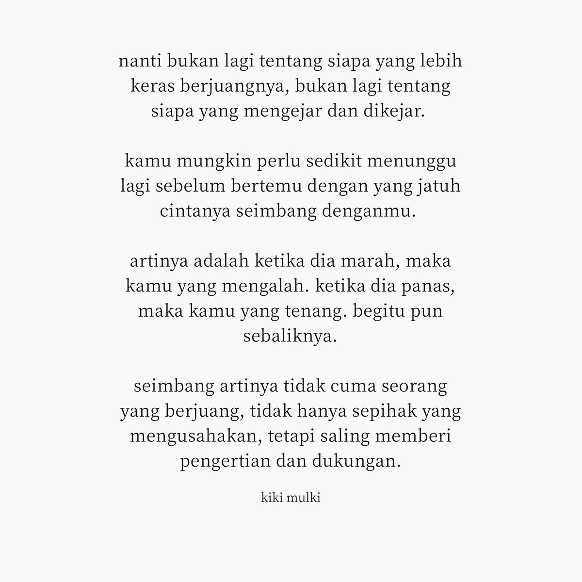 kikimulkimuch's tweet photo. "Kamu mungkin perlu sedikit menunggu lagi sebelum bertemu dengan yang jatuh cintanya seimbang denganmu." https://t.co/QE45Iykst1