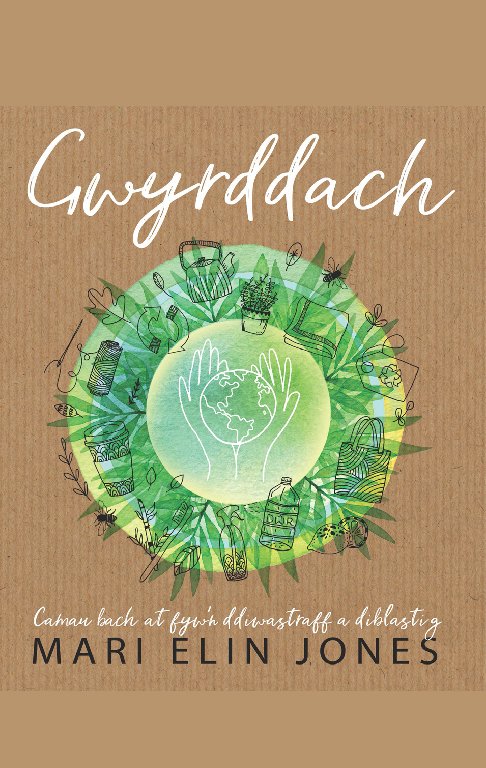 Mae’r gynhadledd COP26 yn hawlio’r penawdau ar hyn o bryd. Beth fedrwn ni ei wneud i chwarae ein rhan i warchod ein hamgylchedd? Mae'r gyfrol hardd hon yn cynnig cyngor ymarferol.  #carudarllen; #gwyrddach