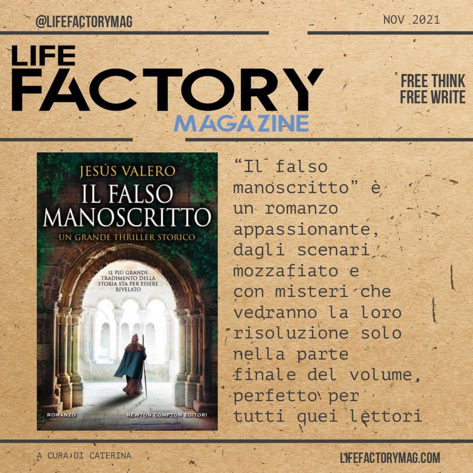 Le #recensioni del Salotto Jesús Valero, Il falso manoscritto, @NewtonCompton In collaborazione con @LifeFactoryMag1 Qui: amzn.to/3qnt34o lifefactorymag.com/2021/11/10/jes… #libri #bookblog