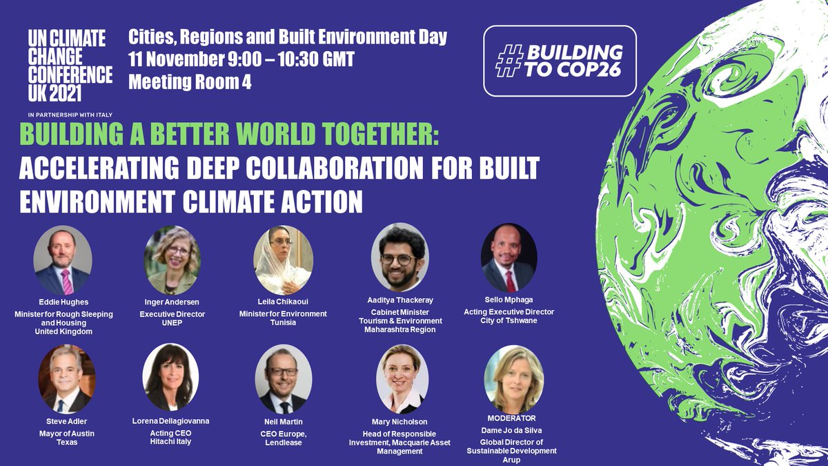 TOMORROW we will be brining some MAJOR events to the Blue Zone at #COP26 &amp; all available to stream too! unfccc-cop26.streamworld.de/program
 
(1/3) ACCELERATING deep collaboration in the built environment, headling presidency event kicking us off at 9am