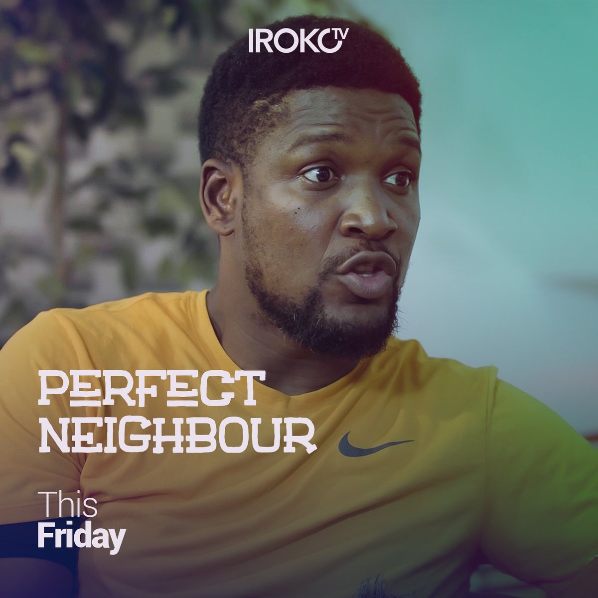 irokotv's tweet photo. Let's get your weekend started with some doses of entertainment from @KingWoleOjo
"PERFECT NEIGHBOUR" will be available this Friday on iROKOtv.
Subscribe>>> https://t.co/UFf2cAaqEe
#irokotv #Nollywood #bestofirokotv #Blockbusters #LatestNigerianMovies #perfectneighbour https://t.co/oxTk0Zuf4L
