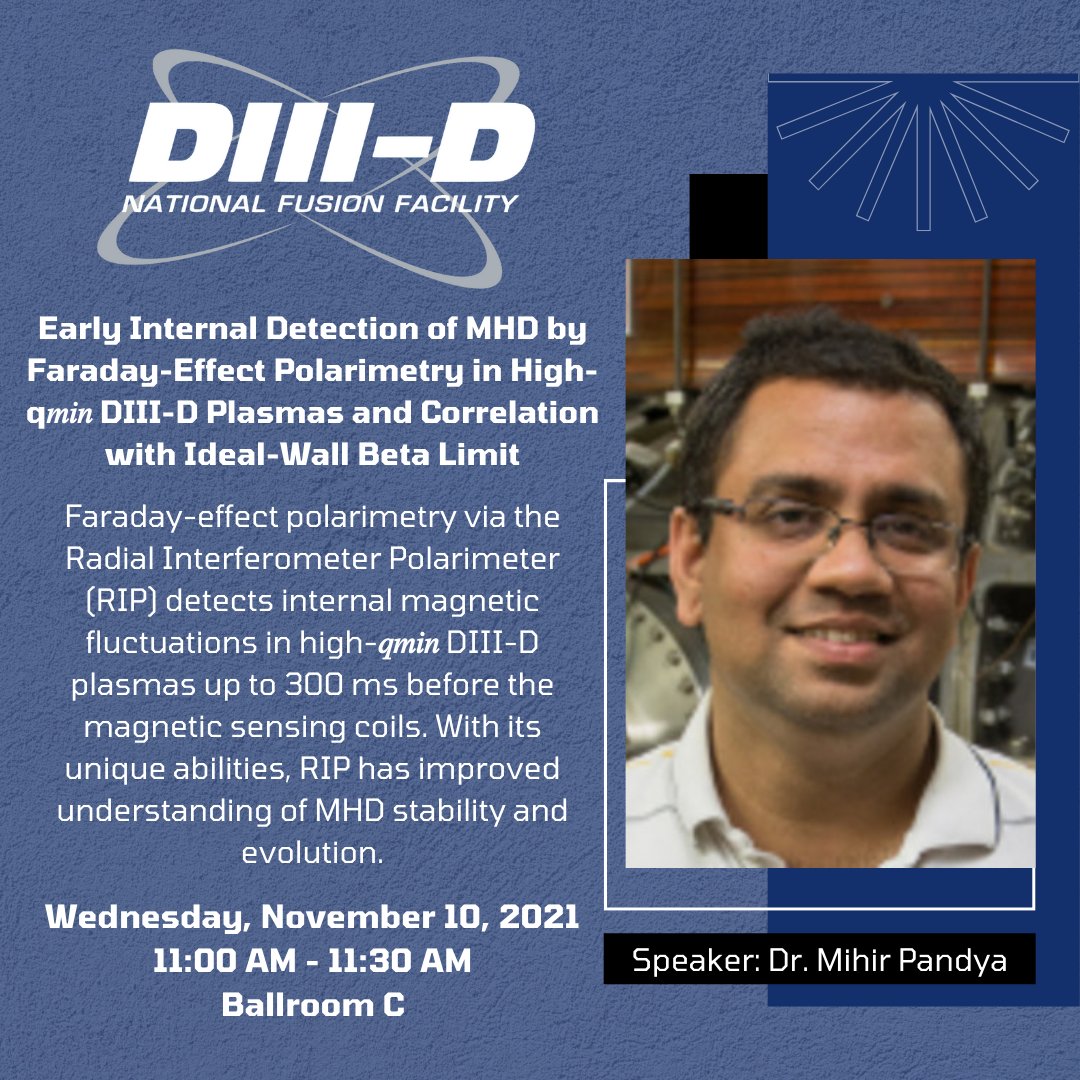 d3dfusion's tweet photo. It's Day 3 of #APSDPP and today we have four invited talks to share with you! From Dr. Lyons' talk on a newly-developed workflow called STEP to Dr. Mihir Pandya's talk on early detection of internal magnetic fluctuations, it's sure to be a great day for scientific discourse! https://t.co/eFxopyuum9