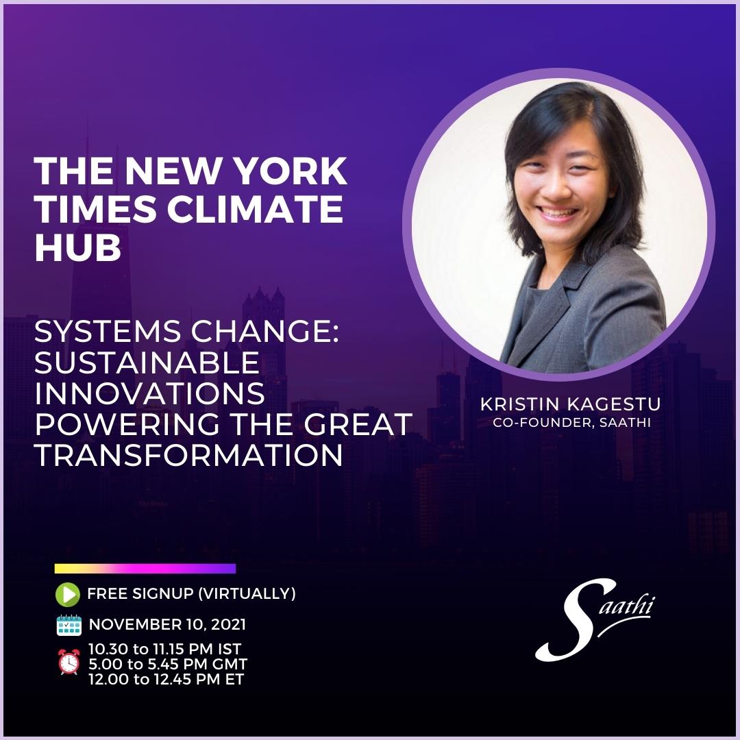 SaathiPads's tweet photo. Saathi speaking at New York Times Climate Hub in a few hours on "Systems Change: Sustainable Innovations Powering the Great Transformation"

Program details can be found here: https://t.co/rzGs5pMJnv 

You can view the session live here: https://t.co/WMn9wQxvfs

#NYTclimatehub https://t.co/bfSXaYkrdO