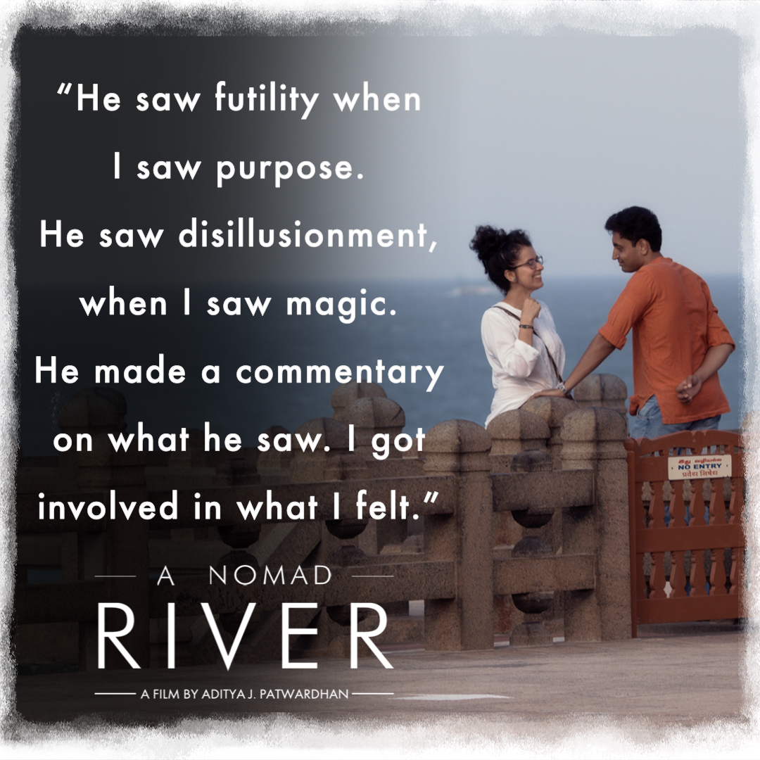 “He saw futility when I saw purpose. 
He saw disillusionment, when I saw magic. 
He made a commentary on what he saw. 
I got involved in what I felt.”

#anomadriver

Watch now - A Nomad River - on all the major platforms in North America... Amazon, Apple TV, YouTube Movies, etc.