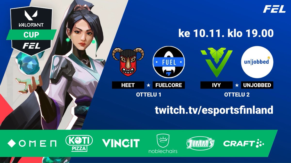 FELin Valorant Cupissa tänään kaksi ottelua! 🌟

⚔️ <a href="/heet_gaming/">HEET</a> – <a href="/fuelcoreVAL/">FuelCore</a>
⚔️ <a href="/IVYValo/">IVY VALORANT</a> – <a href="/unjobbedVAL/">unjobbed</a>

Lähetys käyntiin klo 19 osoitteessa twitch.tv/esportsfinland, ja toinen matsi luvassa heti ensimmäisen perään. 💫

#valorantcup #valorantfi #esportsfi